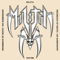 Militia "Regiments of Death / No Submission" LP