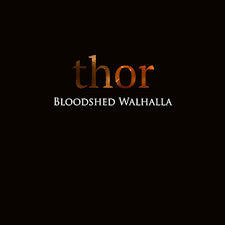 Bloodshed Walhalla "Thor" CD