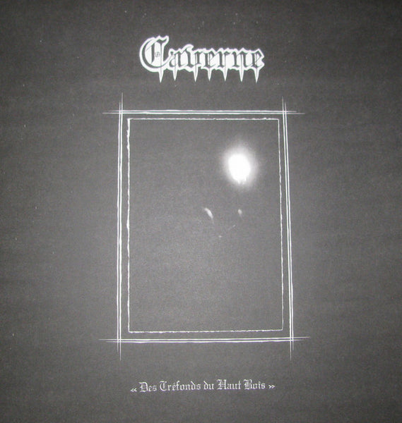 Caverne "Des Tréfonds Du Haut Bois" LP
