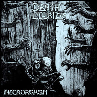 Death Courier "EP and Demo" LP