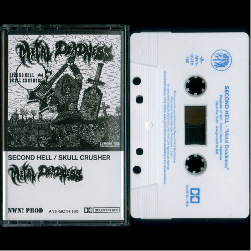 Second Hell / Skull Crusher "Metal Deadness" split tape